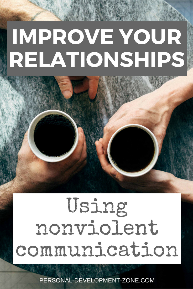 improve-your-relationships-using-nonviolent-communication