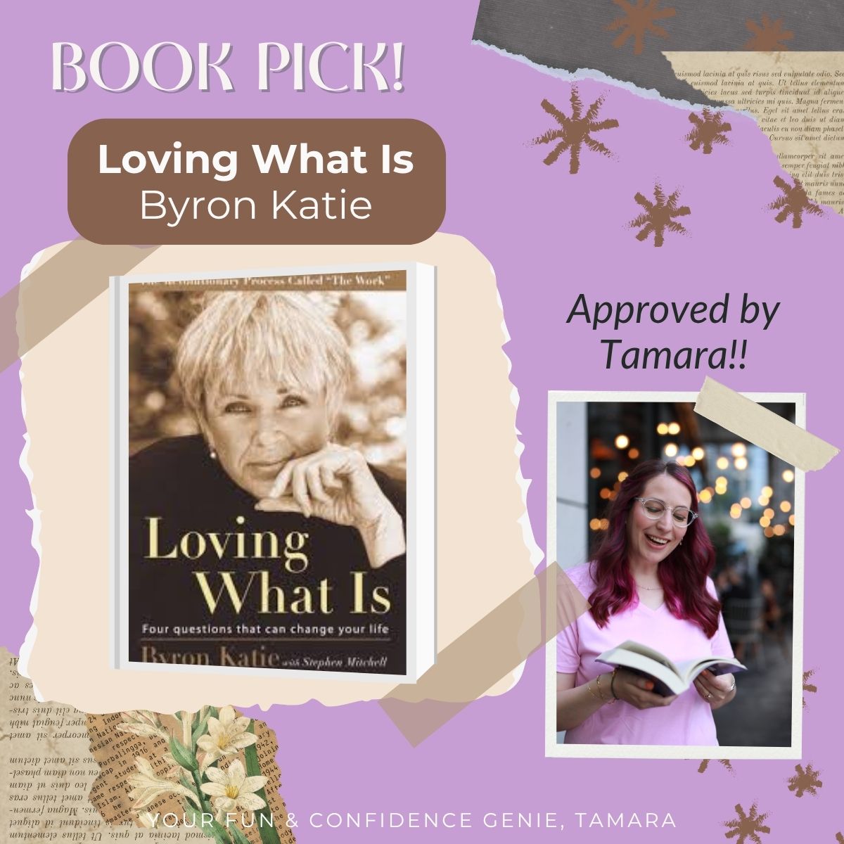 A cheerful book recommendation graphic featuring a book cover on the left and a smiling woman reading a book on the right. The background is purple with collage-style torn paper and floral decorations. Text includes “BOOK PICK!” and “Approved by Tamara!!” with a label at the bottom that says “Your fun & confidence genie, Tamara.
