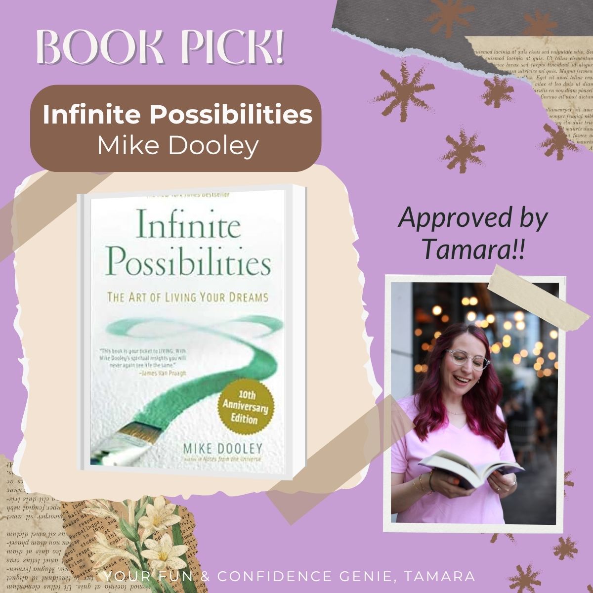 A cheerful book recommendation graphic featuring a book cover on the left and a smiling woman reading a book on the right. The background is purple with collage-style torn paper and floral decorations. Text includes “BOOK PICK!” and “Approved by Tamara!!” with a label at the bottom that says “Your fun & confidence genie, Tamara.